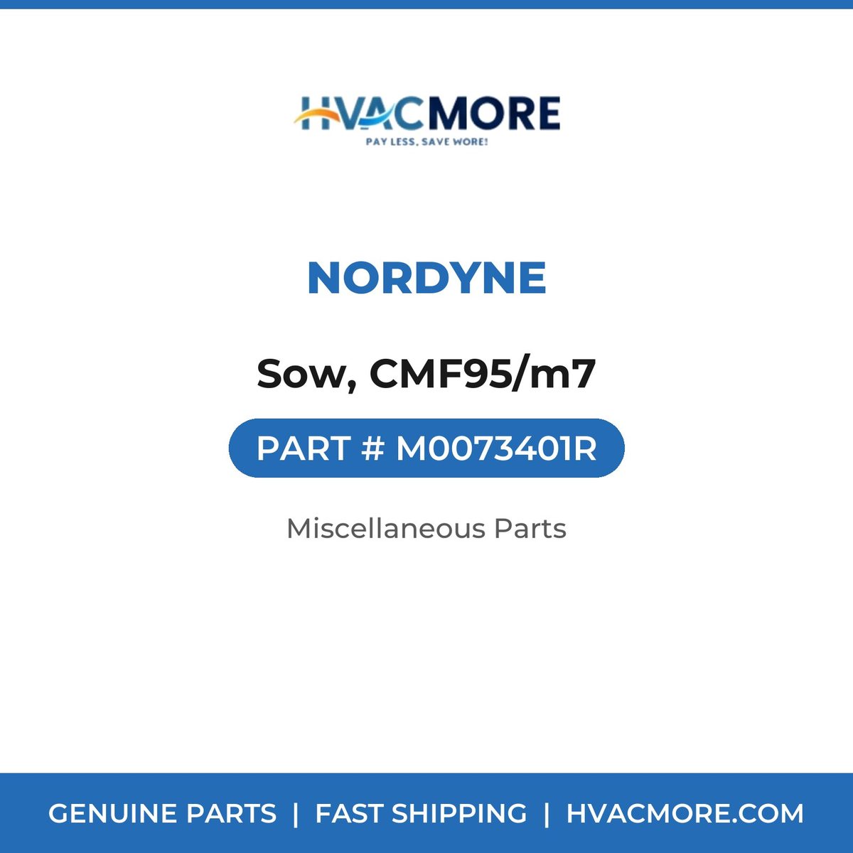 Nordyne Sow, CMF95/m7 M0073401R
