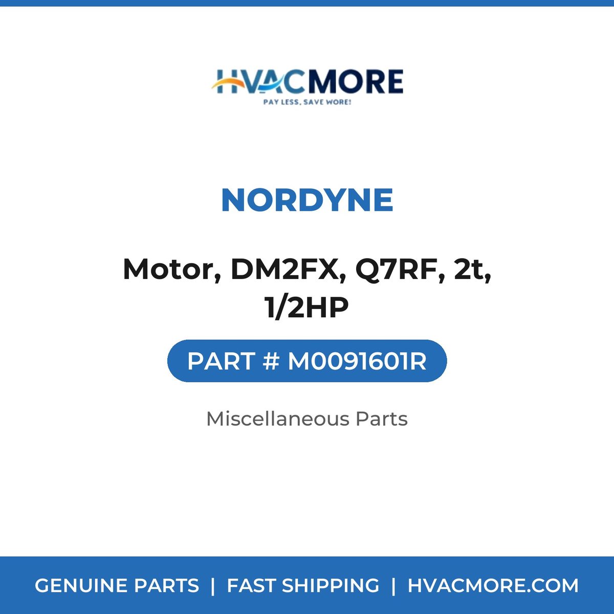 Nordyne Motor, DM2FX, Q7RF, 2t, 1/2HP M0091601R