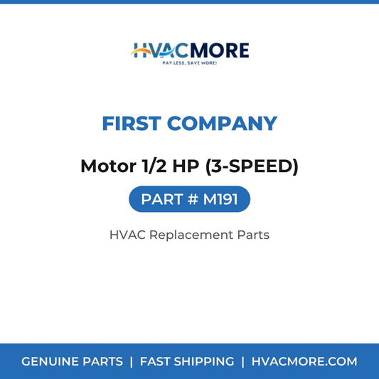 First Company Motor 1/2 HP (3-SPEED) M191