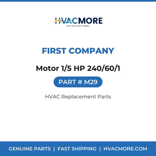 First Company Motor 1/5 HP 240/60/1 M29