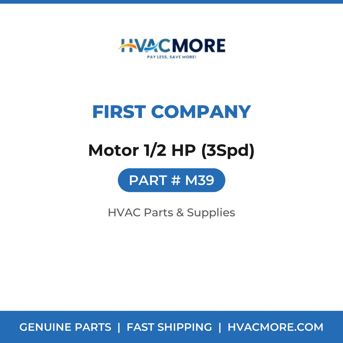 First Company Motor 1/2 HP (3Spd) M39