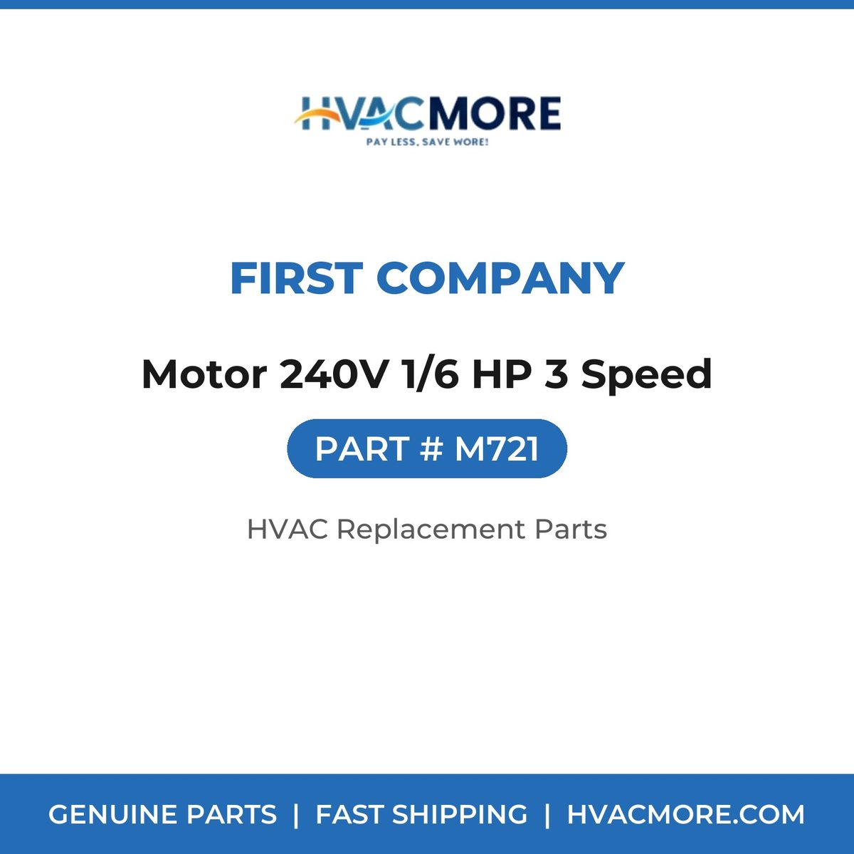 First Company Motor 240V 1/6 HP 3 Speed M721