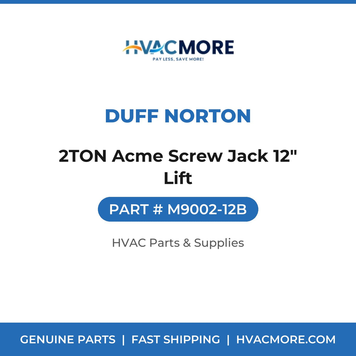Duff Norton 2TON Acme Screw Jack 12" Lift M9002-12B