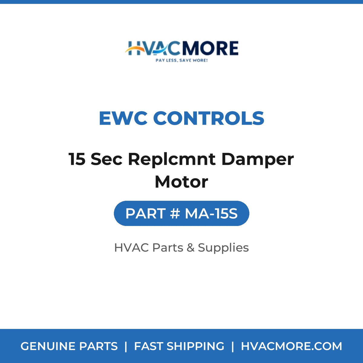 EWC Controls 15 Sec Replcmnt Damper Motor MA-15S