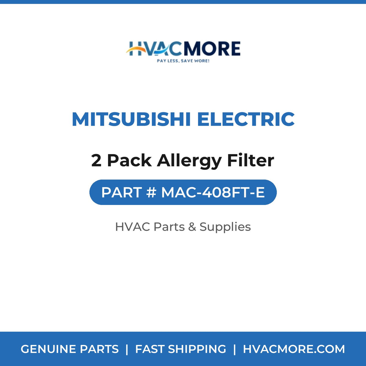 Mitsubishi Electric 2 Pack Allergy Filter MAC-408FT-E
