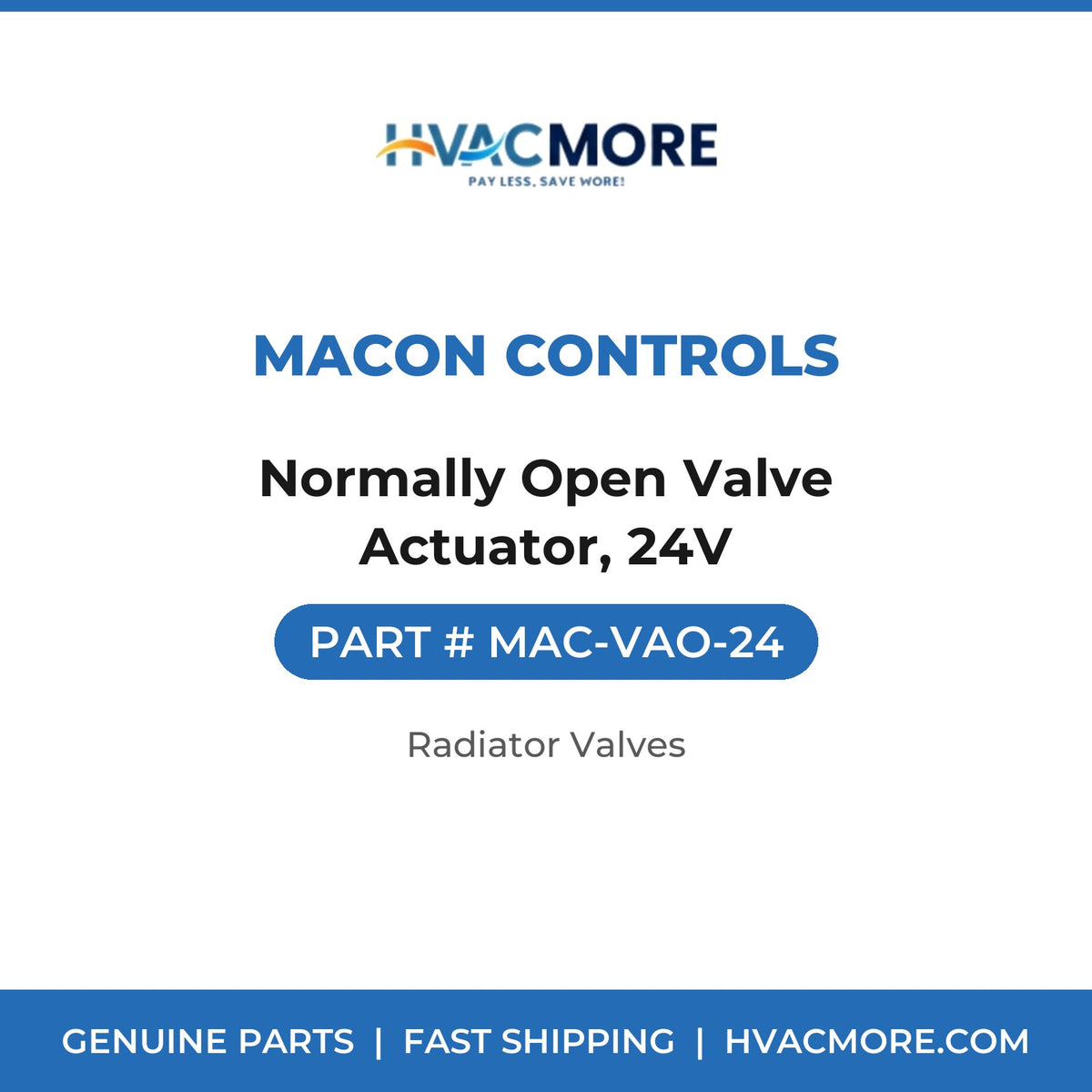 Macon Controls Normally Open Valve Actuator, 24V MAC-VAO-24