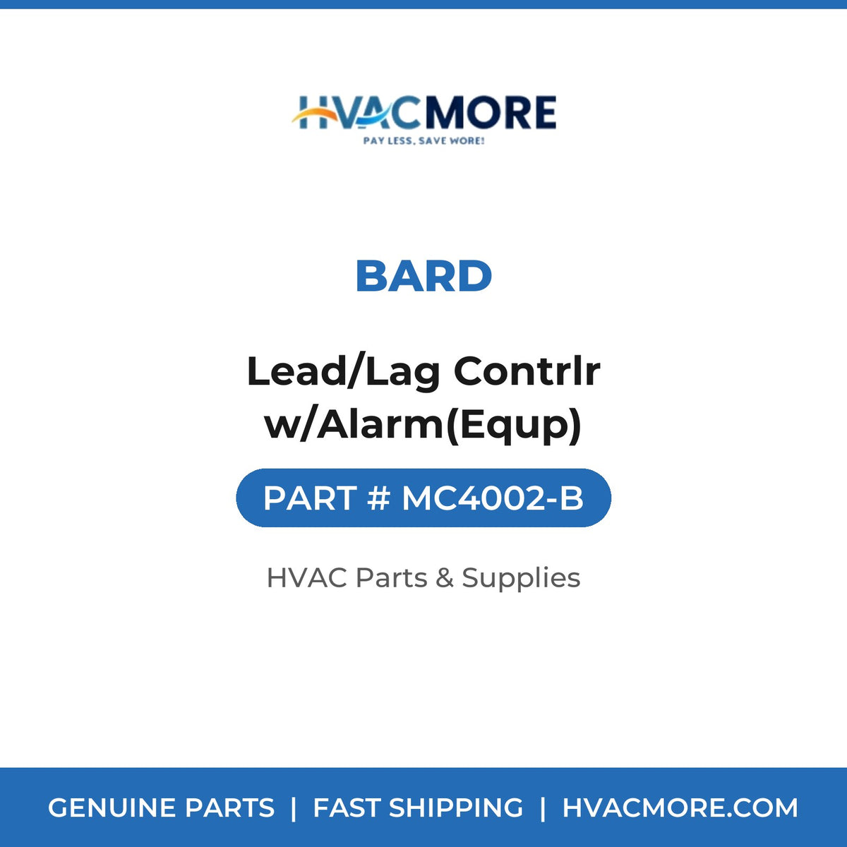 Bard Lead/Lag Contrlr w/Alarm(Equp) MC4002-B