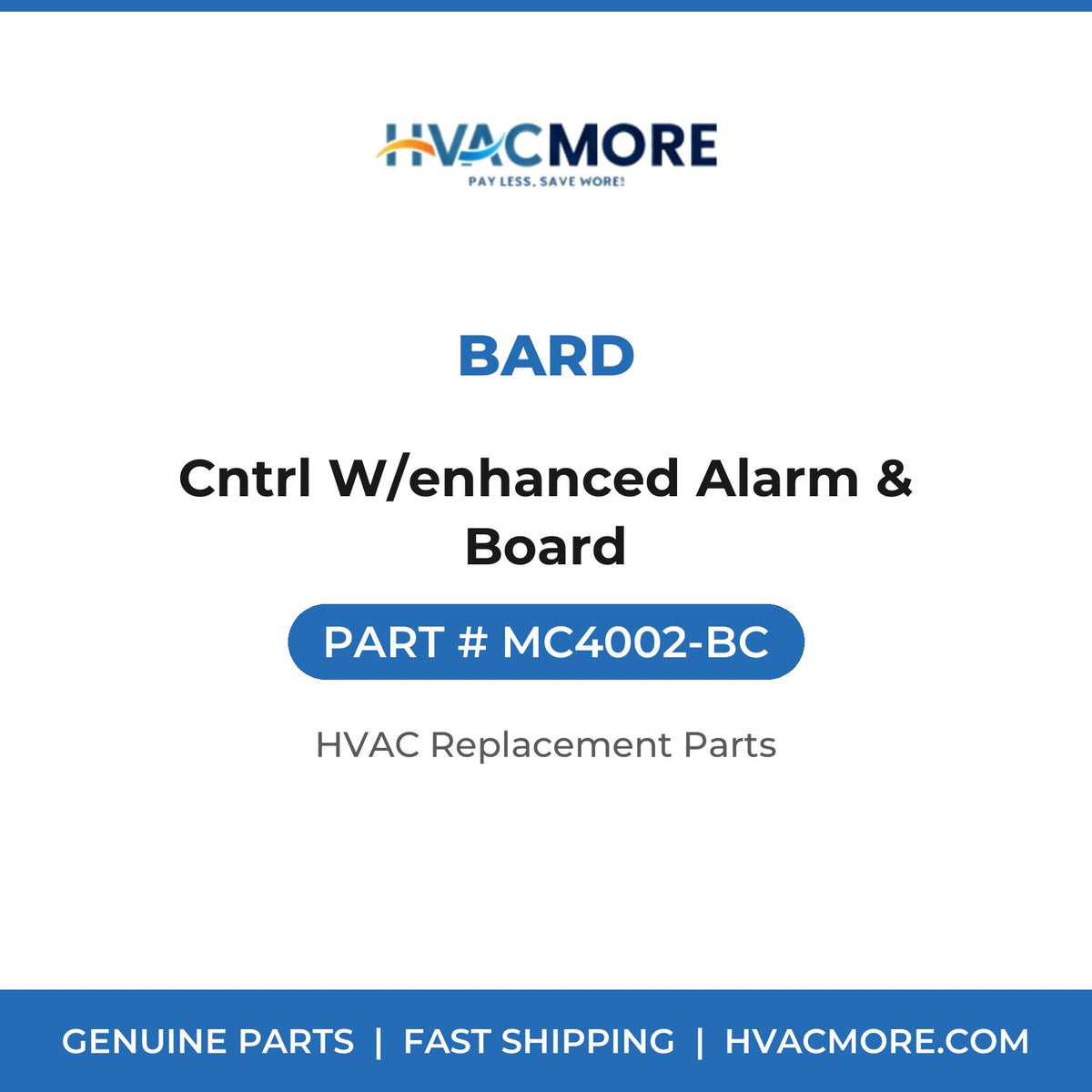 Bard Cntrl W/enhanced Alarm & Board MC4002-BC
