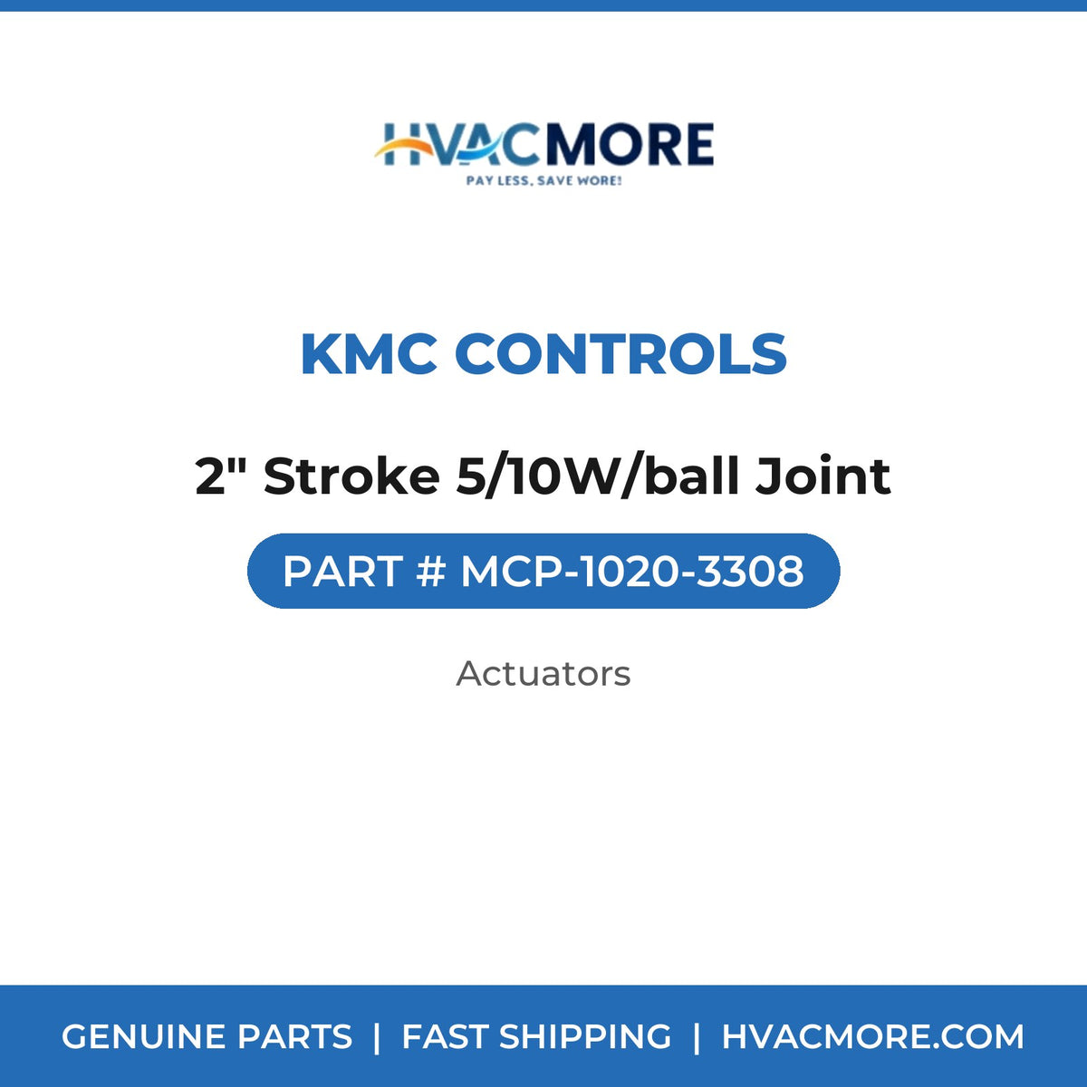 KMC Controls 2" Stroke 5/10W/ball Joint MCP-1020-3308