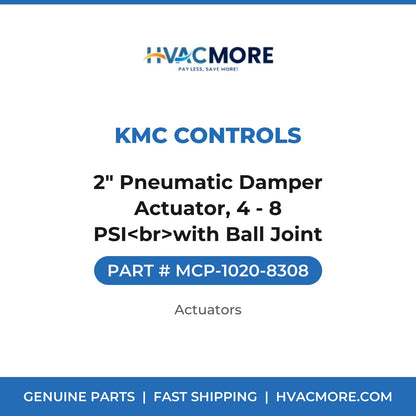 KMC Controls 2" Pneumatic Damper Actuator, 4 - 8 PSI<br>with Ball Joint MCP-1020-8308