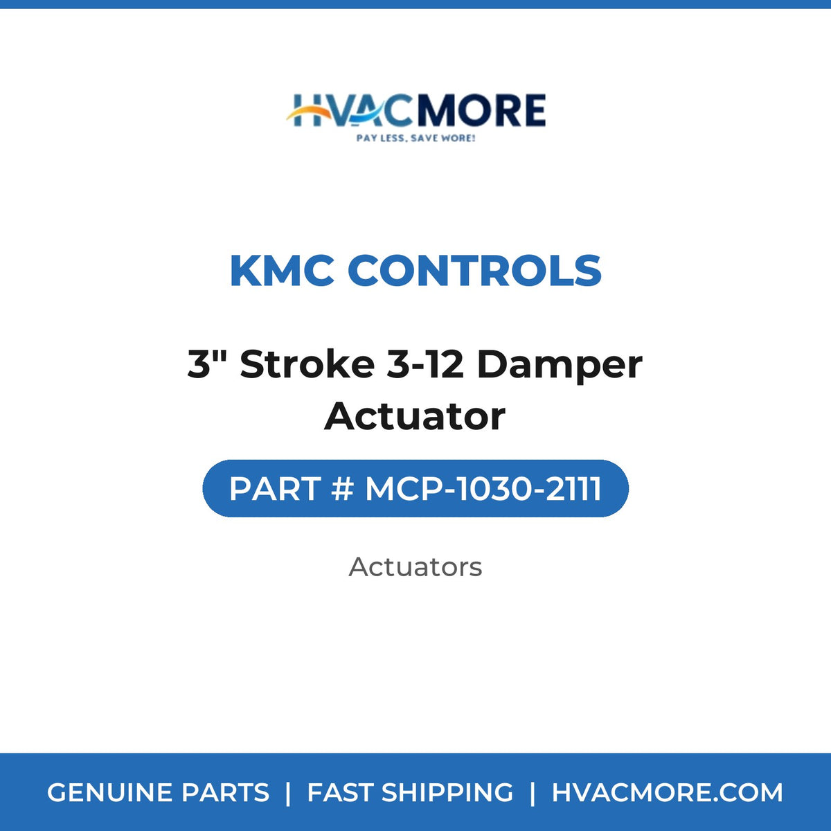 KMC Controls 3" Stroke 3-12 Damper Actuator MCP-1030-2111