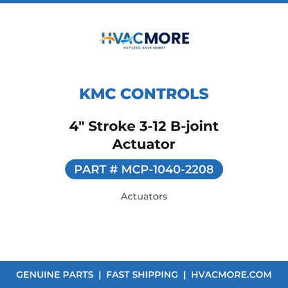 KMC Controls 4" Stroke 3-12 B-joint Actuator MCP-1040-2208