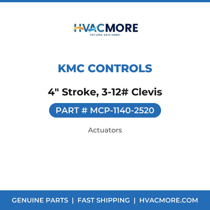 KMC Controls 4" Stroke, 3-12# Clevis MCP-1140-2520