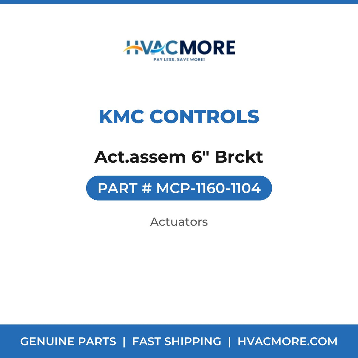 KMC Controls Act.assem 6" Brckt MCP-1160-1104