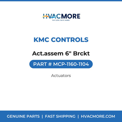 KMC Controls Act.assem 6" Brckt MCP-1160-1104