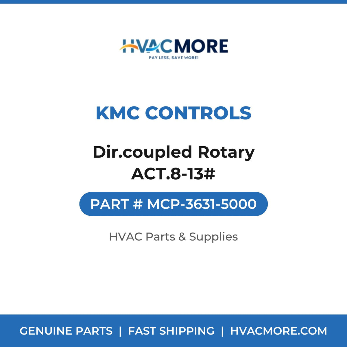 KMC Controls Dir.coupled Rotary ACT.8-13# MCP-3631-5000