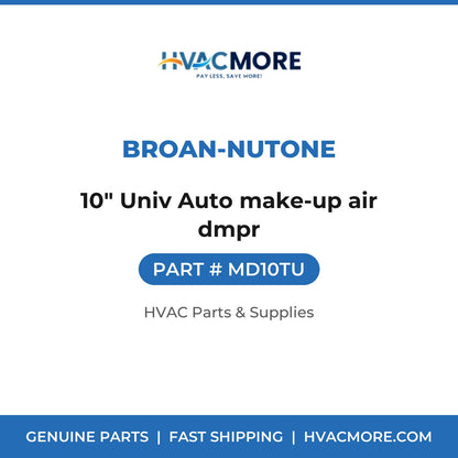 Broan-NuTone 10" Univ Auto make-up air dmpr MD10TU