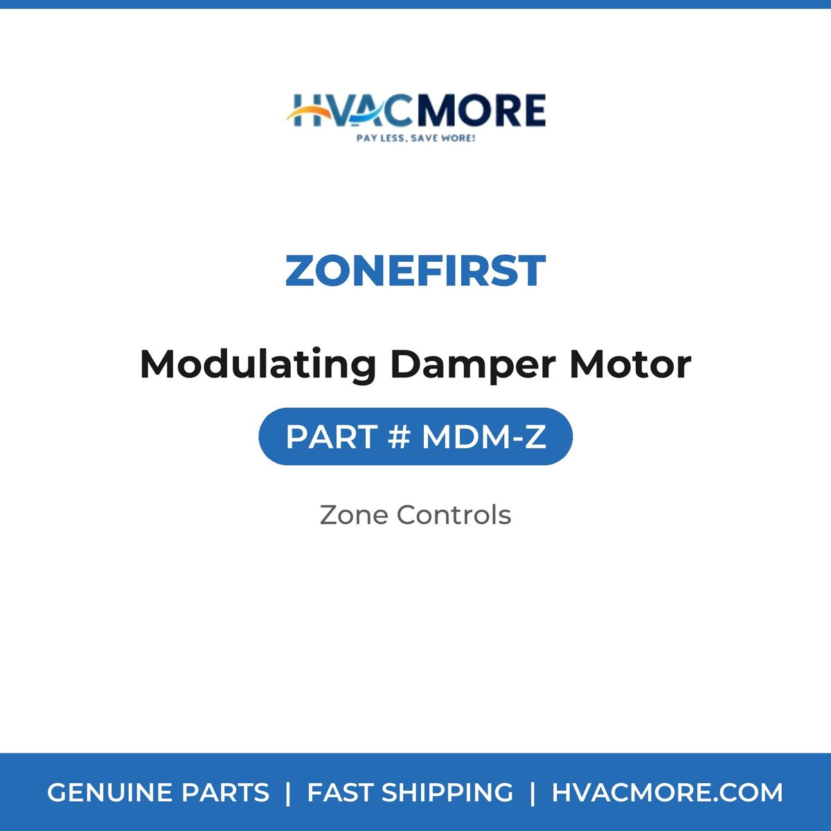ZoneFirst Modulating Damper Motor MDM-Z