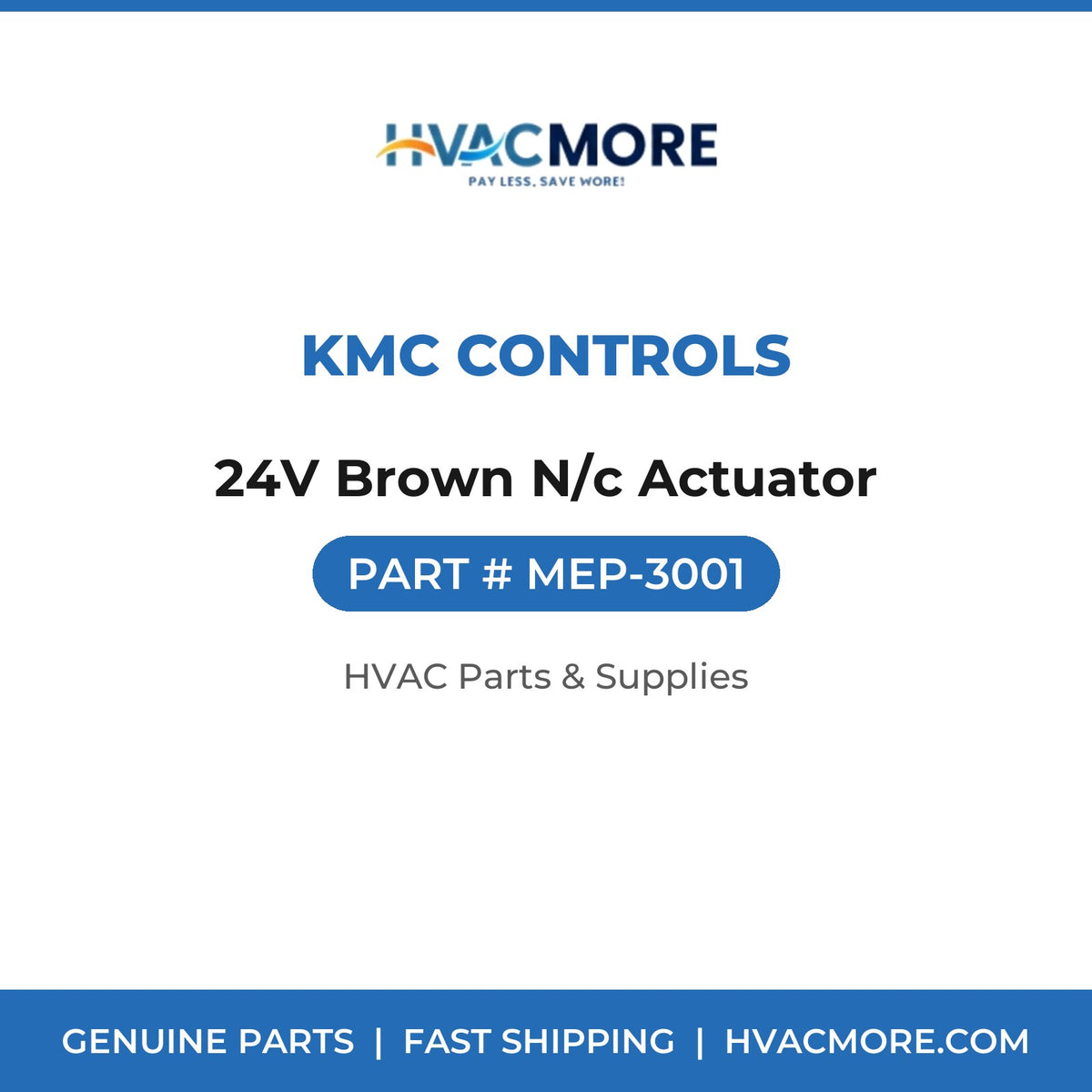 KMC Controls 24V Brown N/c Actuator MEP-3001