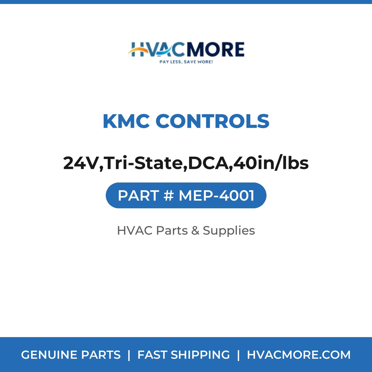 KMC Controls 24V,Tri-State,DCA,40in/lbs MEP-4001