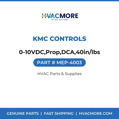 KMC Controls 0-10VDC,Prop,DCA,40in/lbs MEP-4003