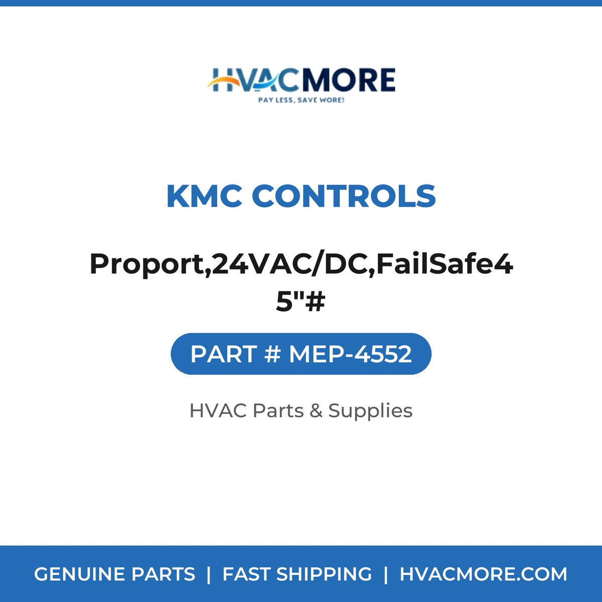 KMC Controls Proport,24VAC/DC,FailSafe45"# MEP-4552