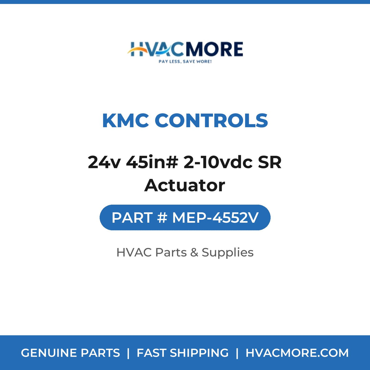 KMC Controls 24v 45in# 2-10vdc SR Actuator MEP-4552V