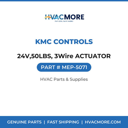 KMC Controls 24V,50LBS, 3Wire ACTUATOR MEP-5071