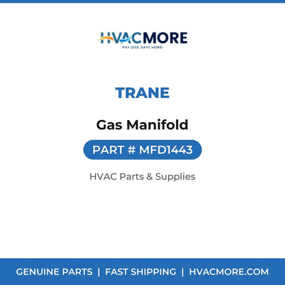 Trane Gas Manifold MFD1443