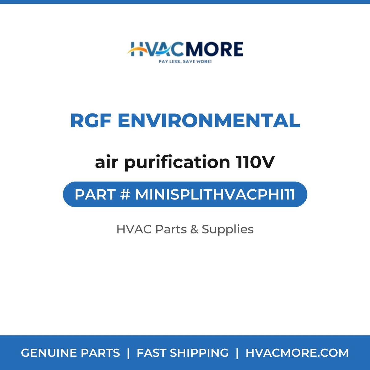 RGF Environmental air purification 110V MINISPLITHVACPHI11