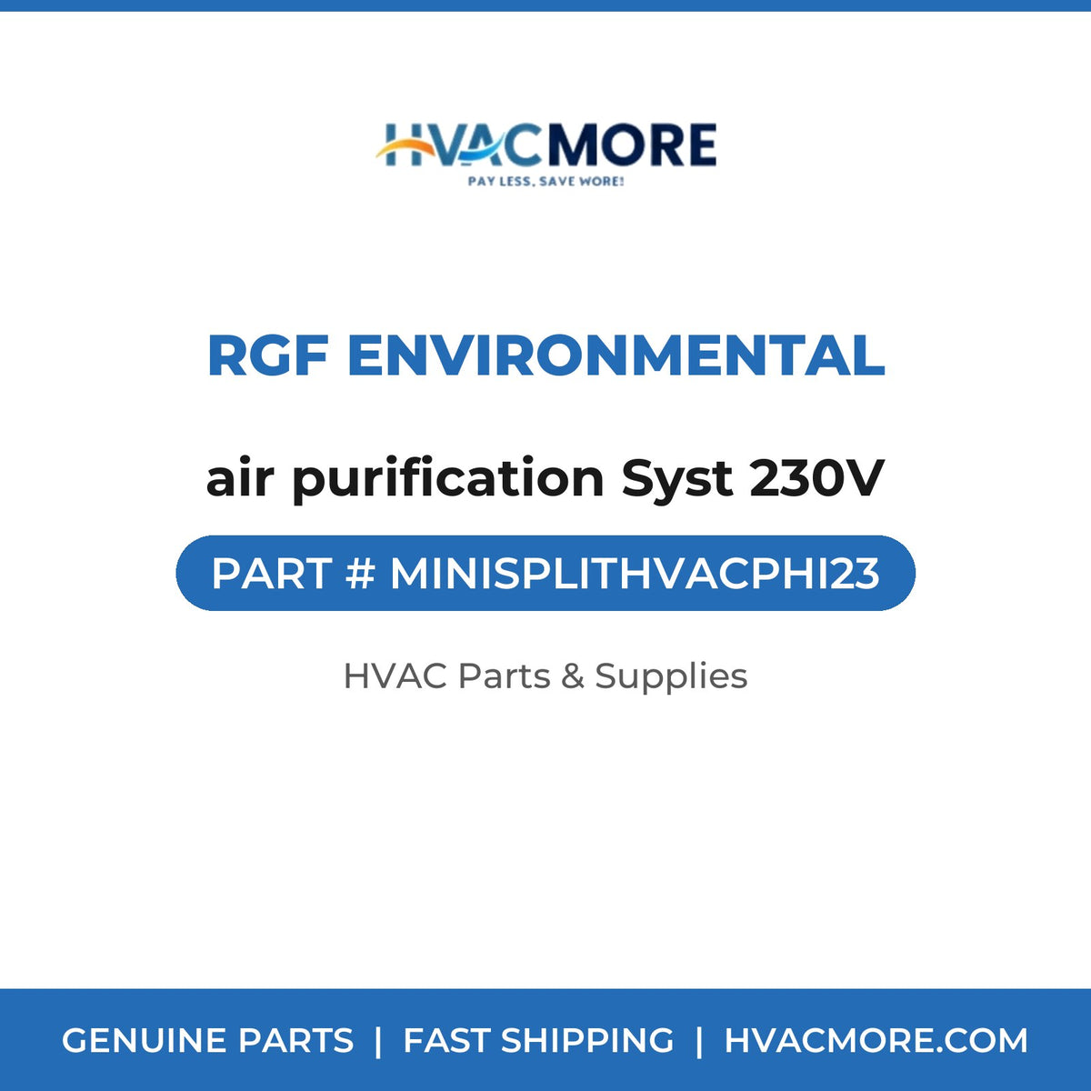 RGF Environmental air purification Syst 230V MINISPLITHVACPHI23