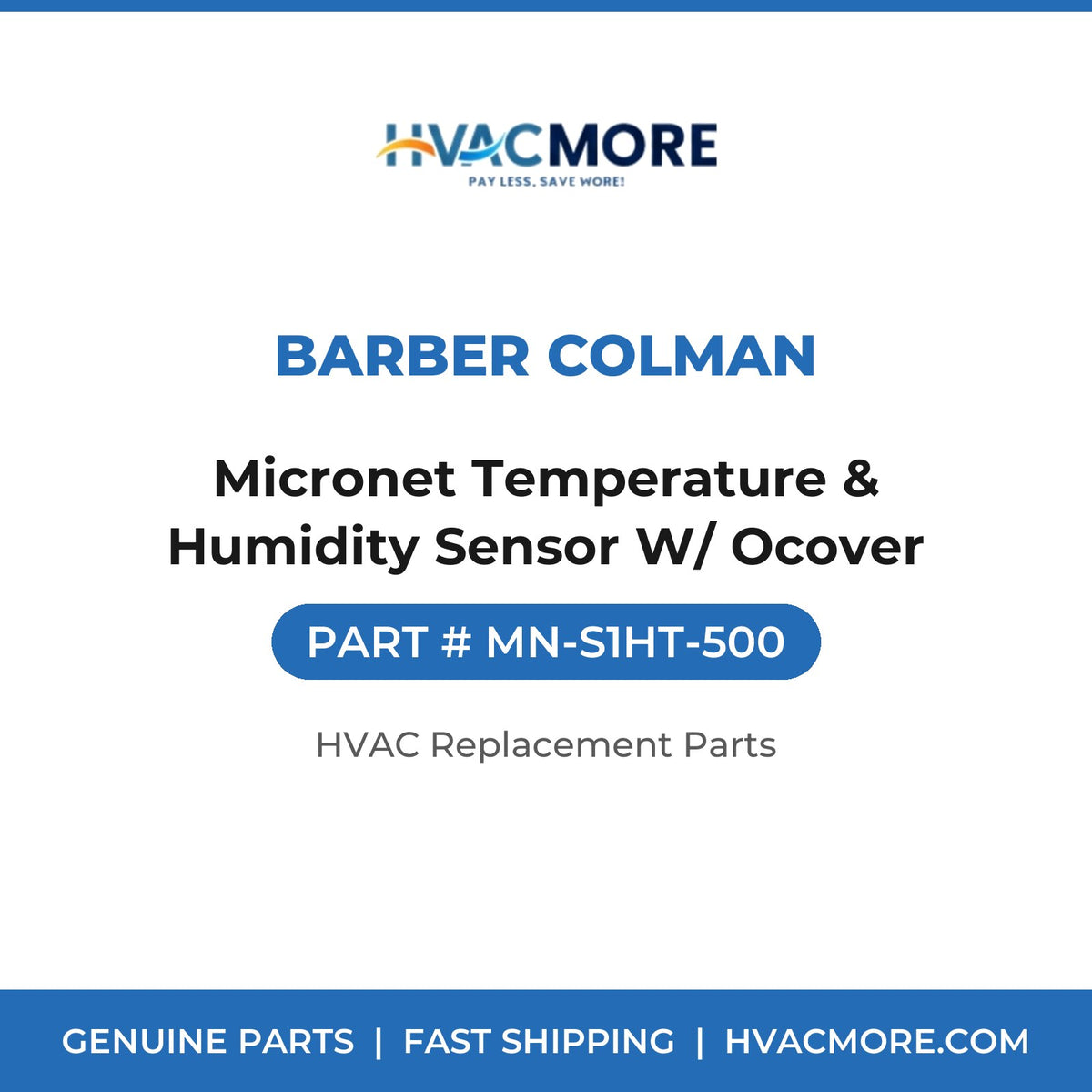 Barber Colman Micronet Temperature & Humidity Sensor W/ Ocover MN-S1HT-500