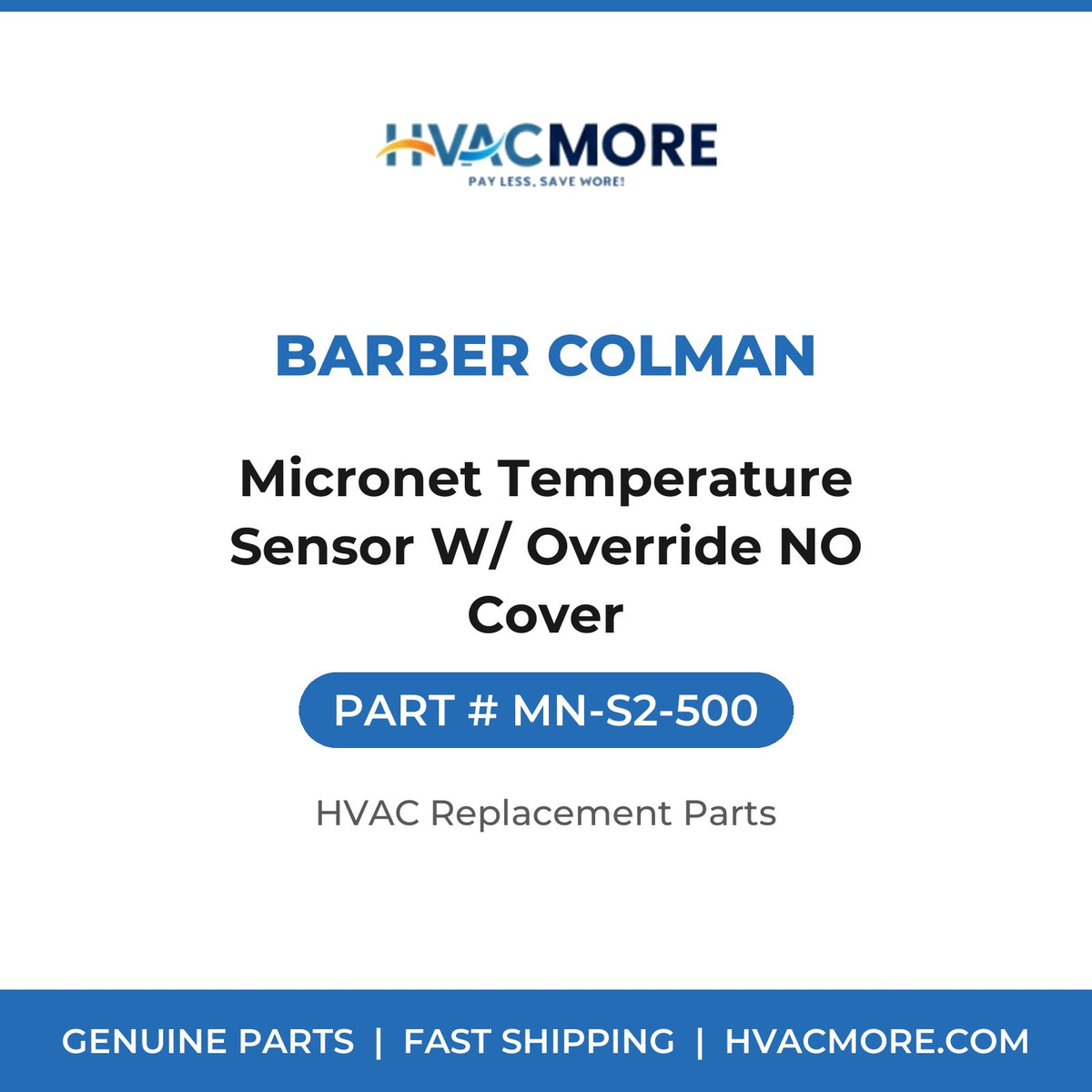 Barber Colman Micronet Temperature Sensor W/ Override NO Cover MN-S2-500