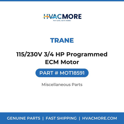 Trane 115/230V 3/4 HP Programmed ECM Motor MOT18591