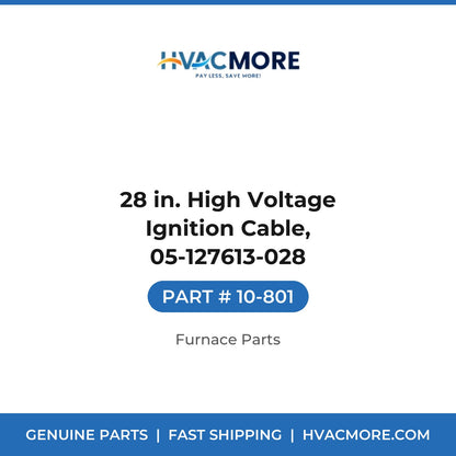 28 in. High Voltage Ignition Cable, 05-127613-028 - 10-801