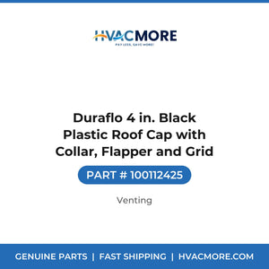 Duraflo 4 in. Black Plastic Roof Cap with Collar, Flapper and Grid - 100112425