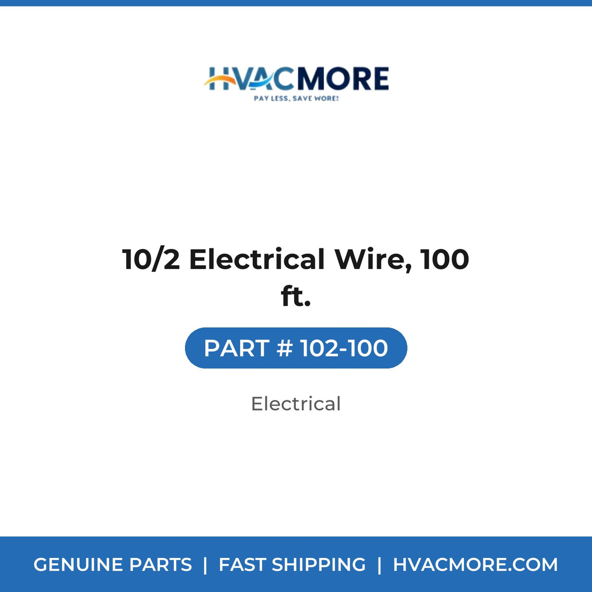 10/2 Electrical Wire, 100 ft. - 102-100