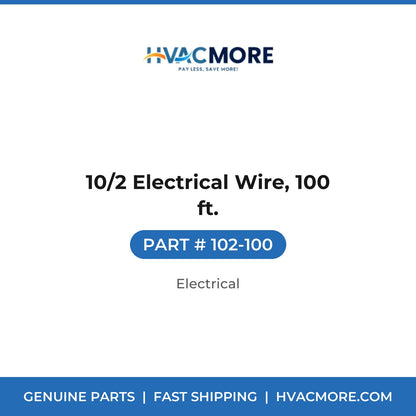 10/2 Electrical Wire, 100 ft. - 102-100