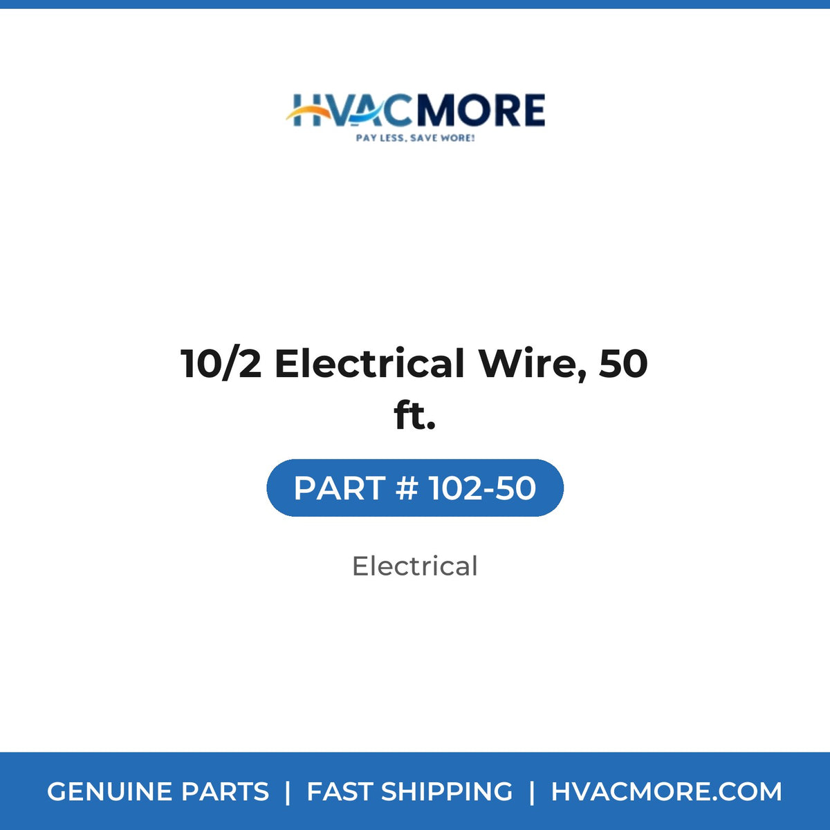 10/2 Electrical Wire, 50 ft. - 102-50