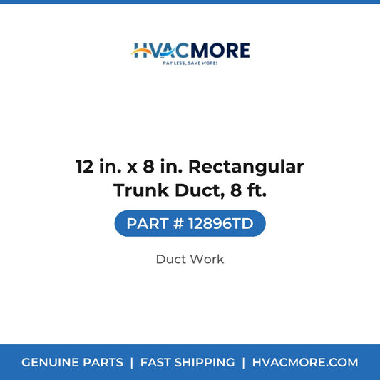 12 in. x 8 in. Rectangular Trunk Duct, 8 ft. - 12896TD
