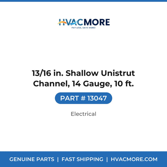 13/16 in. Shallow Unistrut Channel, 14 Gauge, 10 ft. - 13047