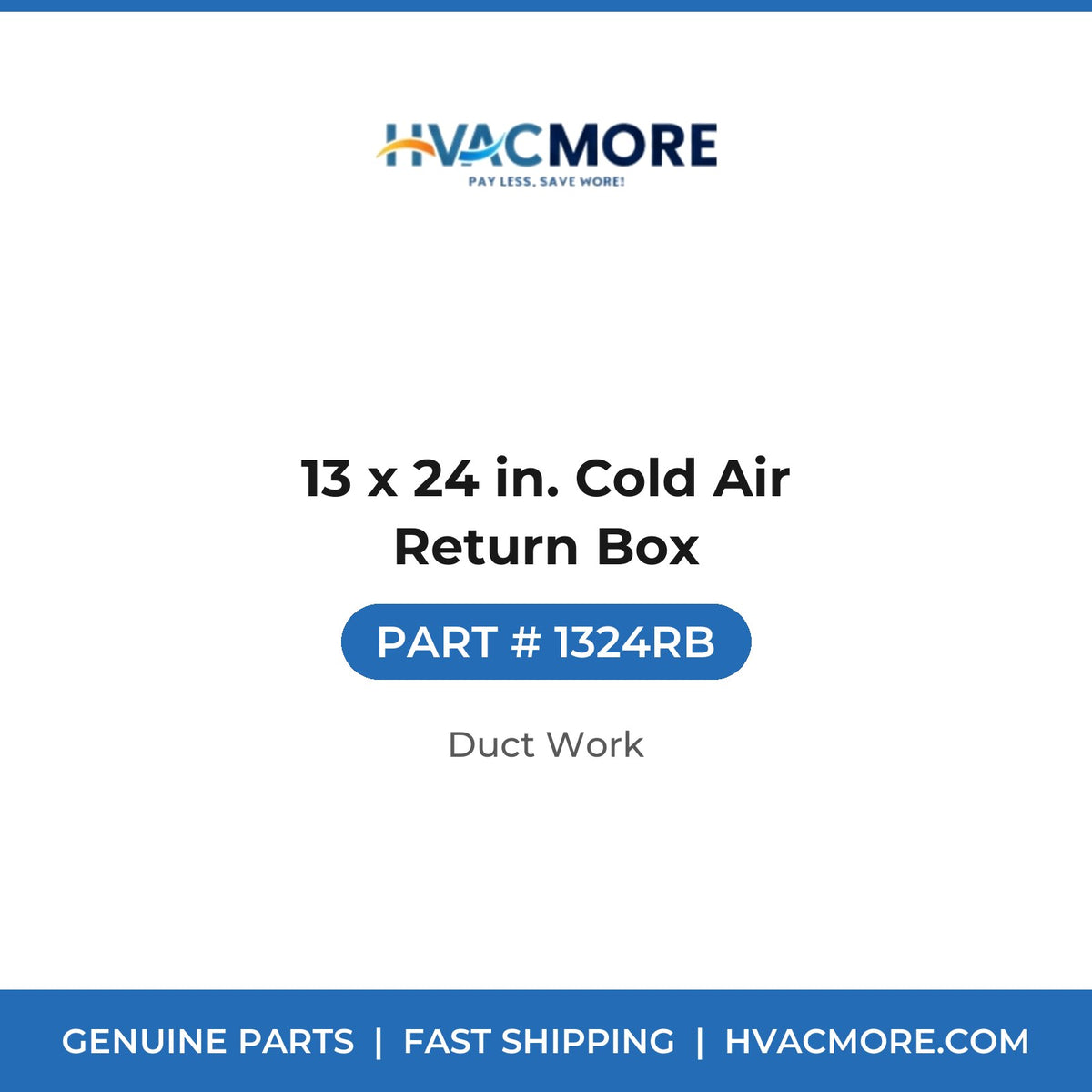 13 x 24 in. Cold Air Return Box - 1324RB