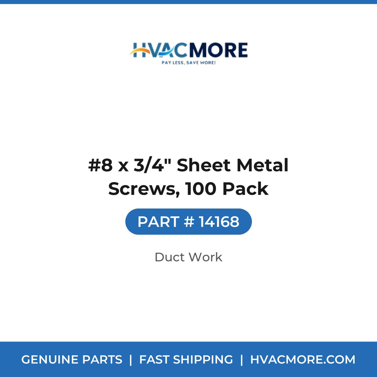 #8 x 3/4" Sheet Metal Screws, 100 Pack - 14168
