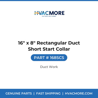 16" x 8" Rectangular Duct Short Start Collar - 168SCS