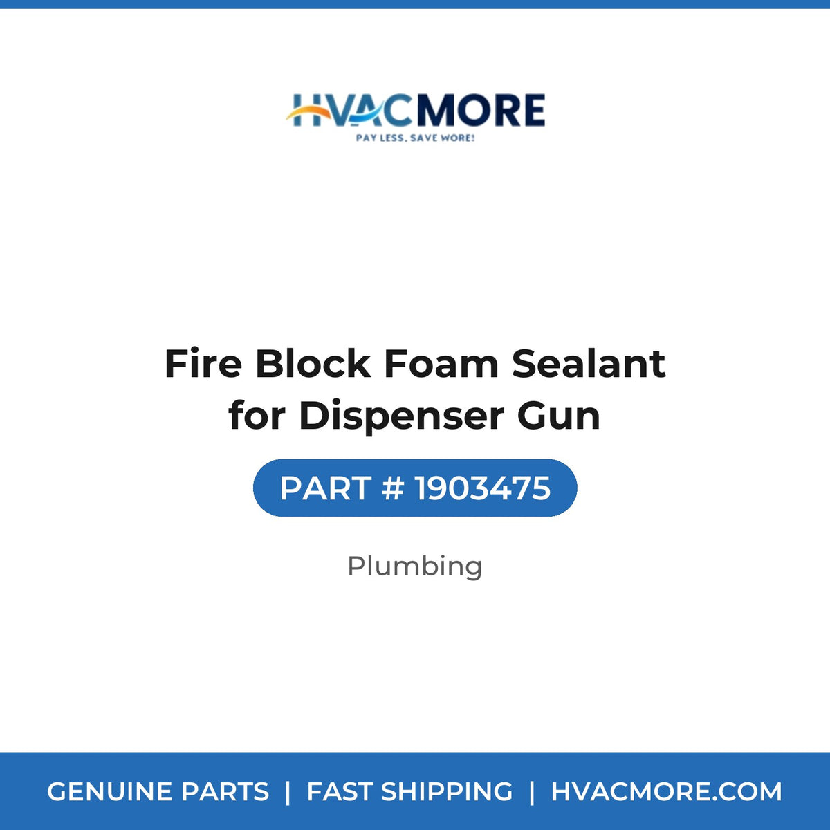 Fire Block Foam Sealant for Dispenser Gun - 1903475
