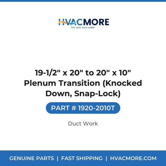 19-1/2" x 20" to 20" x 10" Plenum Transition (Knocked Down, Snap-Lock) - 1920-2010T