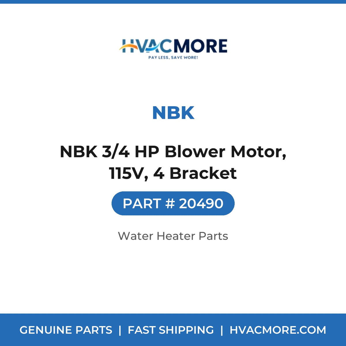 NBK 3/4 HP Blower Motor, 115V, 4 Bracket - 20490