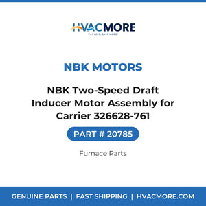 NBK Two-Speed Draft Inducer Motor Assembly for Carrier 326628-761 - 20785