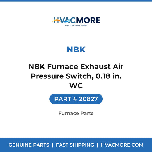 NBK Furnace Exhaust Air Pressure Switch, 0.18 in. WC - 20827