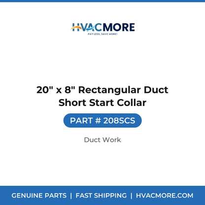 20" x 8" Rectangular Duct Short Start Collar - 208SCS
